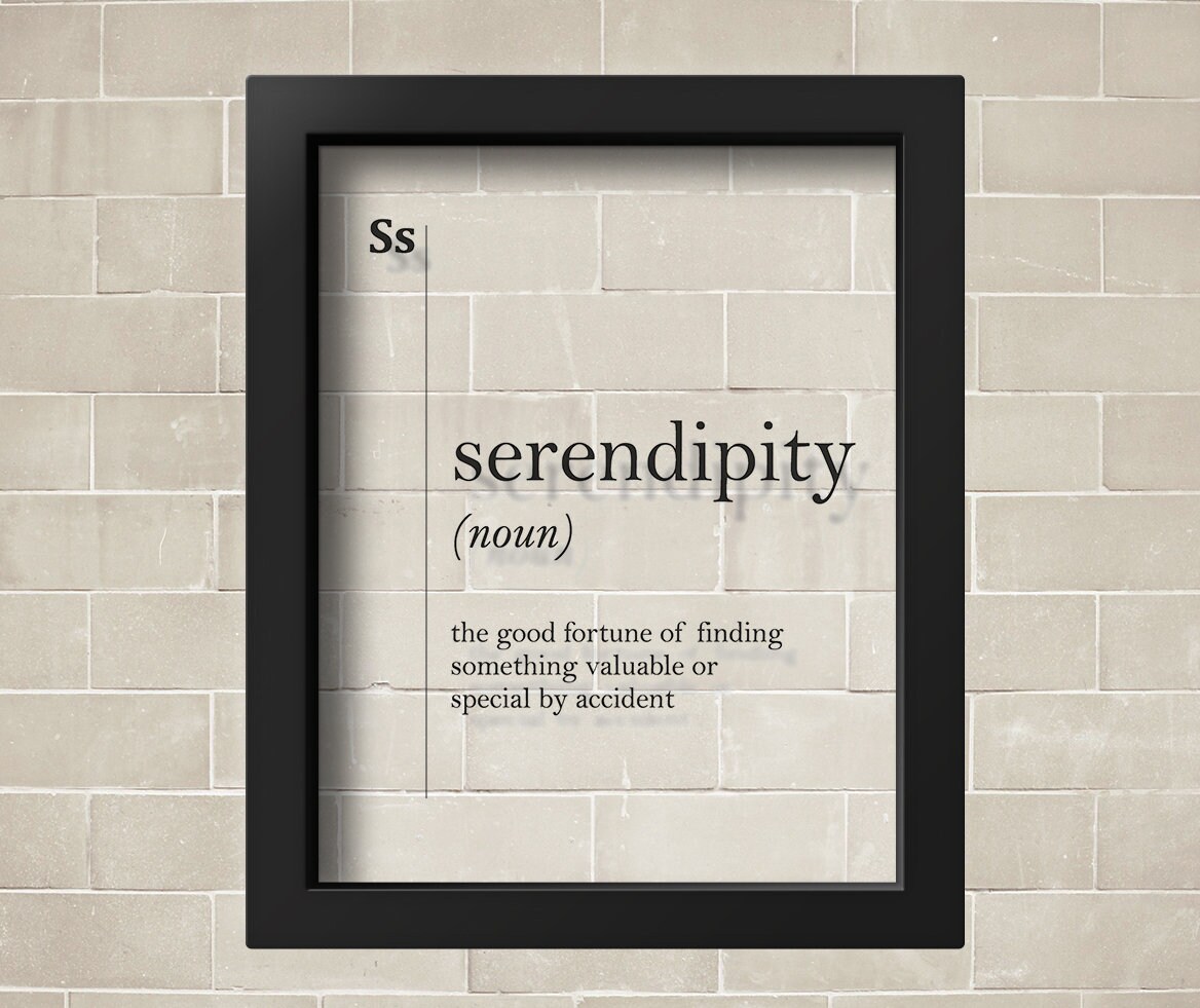 Serendipity Definition Acrylic Glass Poster, Serendipity Wall Art, Serendipity Print