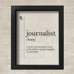 Journalist Definition Acrylic Glass Poster, Journalist Print, Journalism Gifts, Journalist Gift, Journalist Graduation Gift