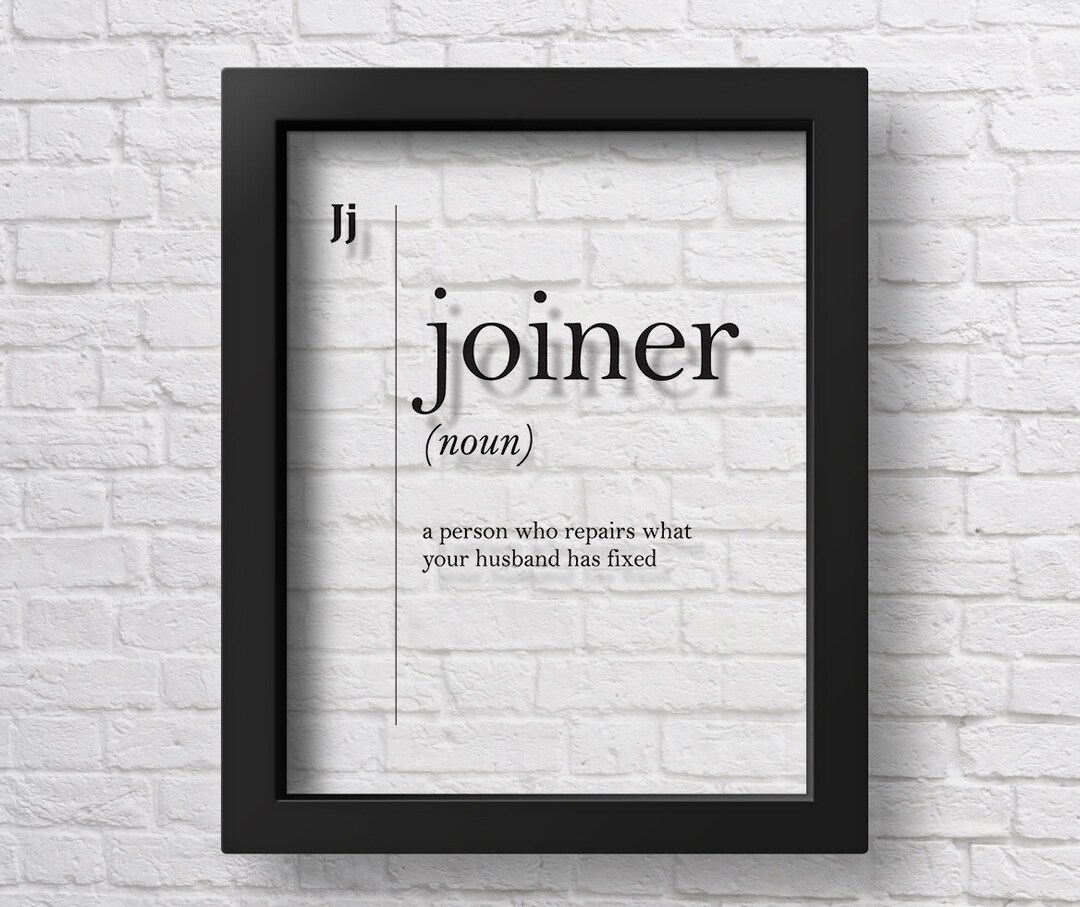 TRANSPARENT Joiner Definition Print Gift for Husband Etsy