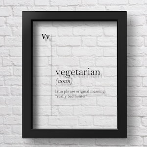 TRANSPARENT Vegetarian Definition Print Vegan Funny Gift Vegan Wall Art Vegan Decor Kitchen Decor Vegetarian Gift Vegan Quotes Vegan Poster