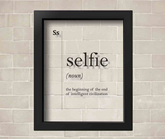 Transparent Selfie Definition Selfie Funny Print Girlfriend Gift For Her Friend Gift Idea Dorm Decor Teen Gift Sister Gift Teen Room Decor