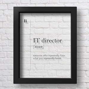 TRANSPARENT IT Director Definition IT Office Wall Decor Gift Coworker Gift Admin Gift New Job Gift Dictionary Dorm Decor Office Wall Art