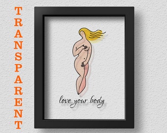 Poster trasparente con messaggio positivo sul corpo, Decorazione murale con messaggio positivo sul corpo, Stampa con messaggio positivo sul corpo, Poster "Ama il tuo corpo", Regalo con messaggio positivo sul corpo