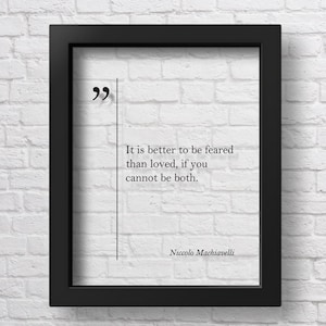TRANSPARENT Niccolo Machiavelli Quote Boss Gift Leadership Quotes Teacher Gift Coworker Gift Machiavelli Wall Art Machiavelli Poster