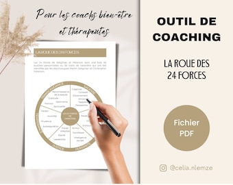 Outil de coaching français, Exercice Roue des 24 Forces, Feuille d'exercices pour coachs en francais, Ressource santé mentale, Fichier PDF