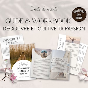 Peut inclure: Un guide et un cahier d'exercices intitulé "Découvre et cultive ta passion" avec un fond de nature vert et brun. Le cahier d'exercices comprend des sections sur l'exploration de votre passion, les dimensions de la mission de votre vie et la victoire de surmonter les défis. Le texte est en français.