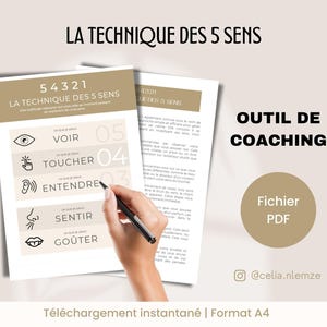 May include: A printable PDF coaching tool titled "La Technique des 5 Sens" (The Technique of the 5 Senses) with a beige background and black text. The document features a numbered list of the five senses: sight, touch, hearing, smell, and taste, with corresponding icons. The document is available for instant download in A4 format.