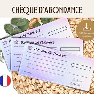 May include: Three printable abundance checks with a pink and purple gradient background. The checks feature a stylized flower and the text "Banque de l'Univers" and "La Loi de l'Abondance".