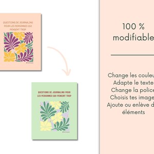 May include: Two printable journal prompts with floral illustrations. The first prompt is on a peach background with purple and yellow flowers. The second prompt is on a green background with green leaves and yellow flowers. The text on both prompts reads "Questions de Journaling pour les personnes qui pensent trop".
