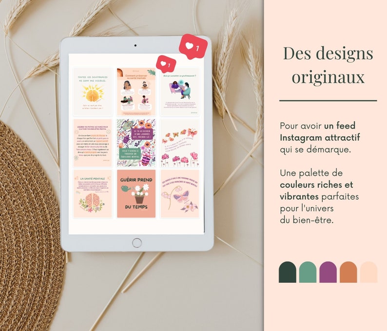 May include: A digital tablet displaying a collection of colorful Instagram post templates with text in French. The text includes "Des designs originaux", "Pour avoir un feed Instagram attractif qui se d&eacute;marque", "Une palette de couleurs riches et vibrantes parfaites pour l'univers du bien-&ecirc;tre", and "Gu&eacute;rir prend du temps". The color palette includes shades of green, purple, orange, and pink.