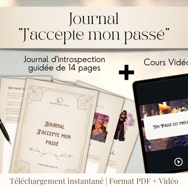 Journal en français "J'accepte mon passé" | Journal imprimable, digital pour sorcière | Journal bien-être, amour de soi, santé mentale | PDF