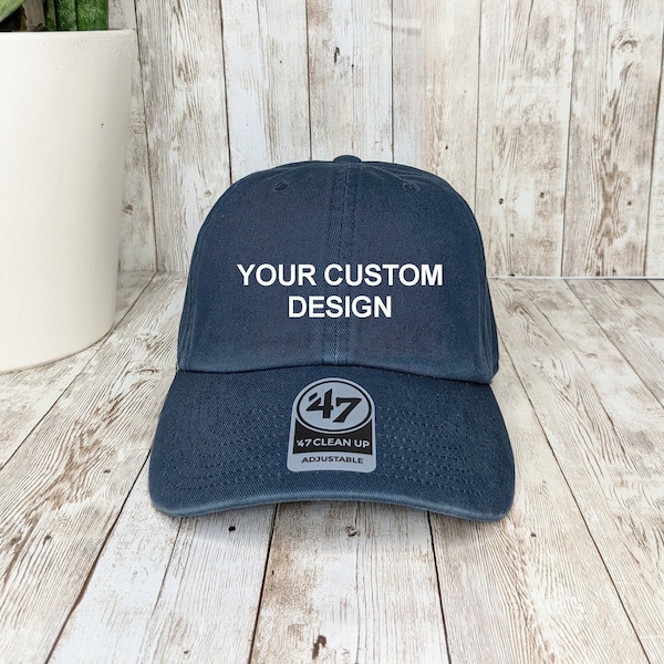 47 Brand Custom Clean Up Cap / Low Profile Hats / Embroidered Dad Hat / Unstructured Washed Cap / Wedding Caps / Bachelorette Party Hats