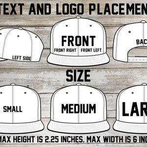 Multiple images of snapback hats showcasing the various text and logo placements. The placements showcase the front, back and left side of the hat.