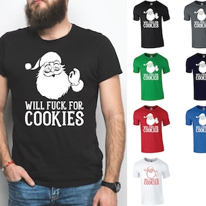 Will F*ck For Cookies T-Shirt, Rude, Funny Christmas, Santa Claus