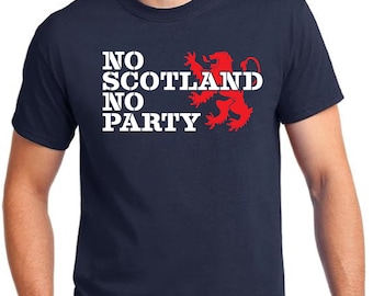 No Scotland No Party T-Shirt: Scottish Football Tee