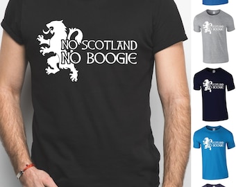 No Scotland No Boogie T-Shirt | Scotland tshirt | Scottish Tee | Gift for Scotland Fan