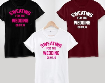Sweating For The Wedding T-Shirt - Personalised
