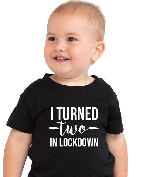 Babies/Toddlers/Kids I Turned Two in Lockdown | Etsy