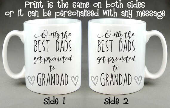 only the best dads get promoted to grandad mug