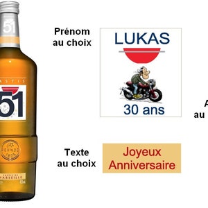 Etiquettes Pastis 51 personnalisées Anniversaire, Age, Camion, Chasse, Coeurs, Foot, Moto image 6