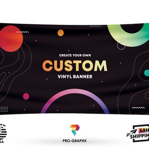 CUSTOM VINYL BANNERS - Indoor or Outdoor - Business Event Advertisement Party Wedding - Waterproof and Hemmed w/ Metal Grommets