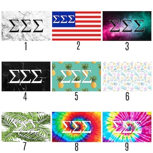 May include: Nine different designs featuring the Greek letters "ΣΣΣ" on a variety of backgrounds, including marble, an American flag, a galaxy, pineapple, seashells, palm leaves, and tie-dye.