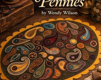 Pattern only! Paisleys and Pennies wool applique