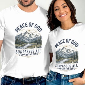 Peace of God Philippians 4:7 Christian T-Shirt, Faith Scripture Mountain Nature Sweatshirt, Spiritual Outdoors Hoodie