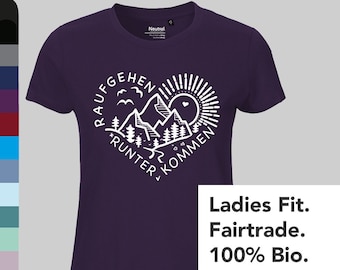 Go up - come down, Ladies Fit T-Shirt - Neutral®, saying hiking, nature, sport, outdoor - 100% Fairtrade organic cotton
