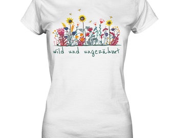 Wild and untamed, meadow flowers - Ladies Premium Shirt