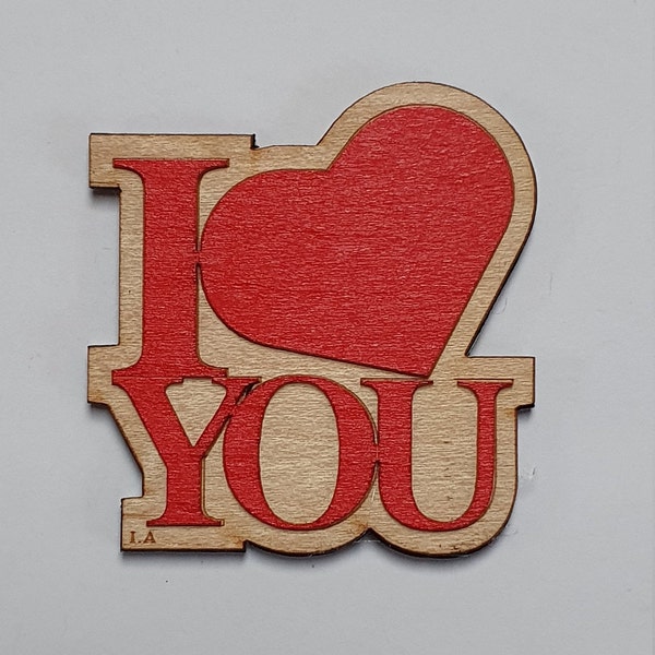 Fridge Magnet - "I Love You" - Triple layer fridge magnet made from ethically sourced real wood veneer - Say it with words!