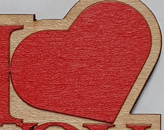 I Love You Magnet - Triple layer fridge magnet made from ethically sourced real wood veneer - Say it with words!