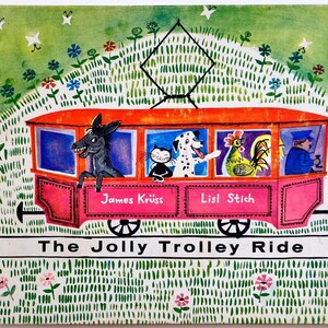 The Jolly Trolley Ride by James Kruss