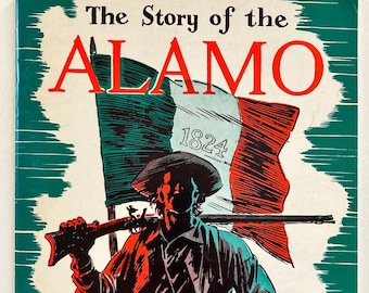 The Story of the Alamo by Frederic Ray