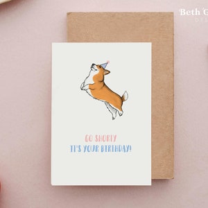 Corgi Card, Birthday Card, Cute Birthday card, Funny Dog Cards, Corgi Birthday Card, Dog Birthday Card, Birthday Cards