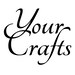 Your Crafts