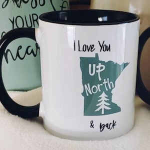 Minnesota Up North Mug: Personalized MN Gift, White with a Black Handle and Interior Lining