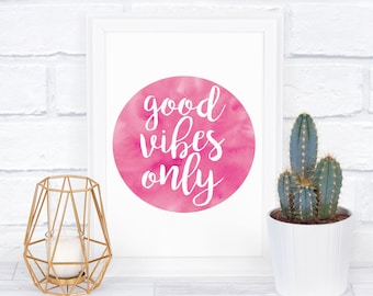 Good Vibes Only Mint Green Printable