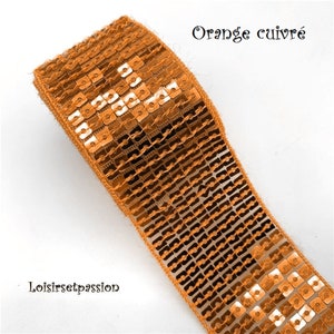 Ruban Galon Paillette Sequin carré Scintillant 38 mm / 9 rangs Couleurs au choix Vendu au mètre Sacs couture fêtes patinage 2 - ORANGE CUIVRÉ