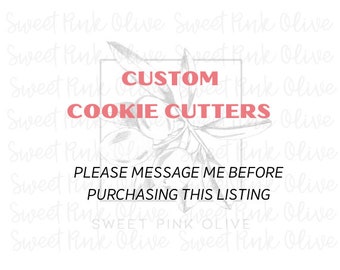 Custom Cookie Cutters