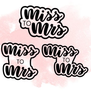 Miss to Mrs Cookie Cutter / Stencil - Etsy