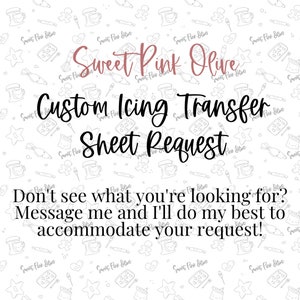 Custom Royal Icing Transfer Sheet