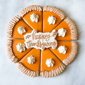 Thanksgiving Pie and Happy Thanksgiving Plaque Cookie Cutter - Pick your plaque!
