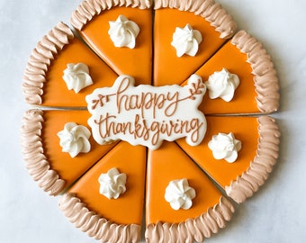 Thanksgiving Pie and Happy Thanksgiving Plaque Cookie Cutter - Pick your plaque!