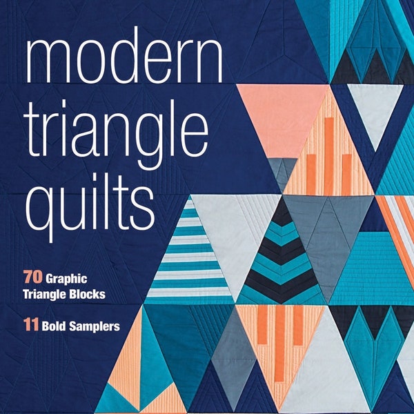 Modern Triangle Quilts by Rebecca Bryan from Stash Books
