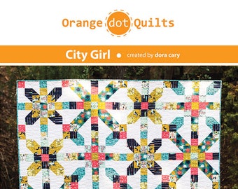 City Girl quilt pattern by Dora Cary from Orange Dot Quilts