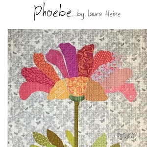 Phoebe by Laura Heine quilt pattern