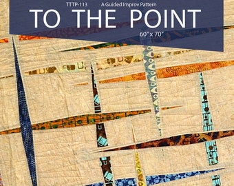 To The Point quilt pattern from Tamarinis