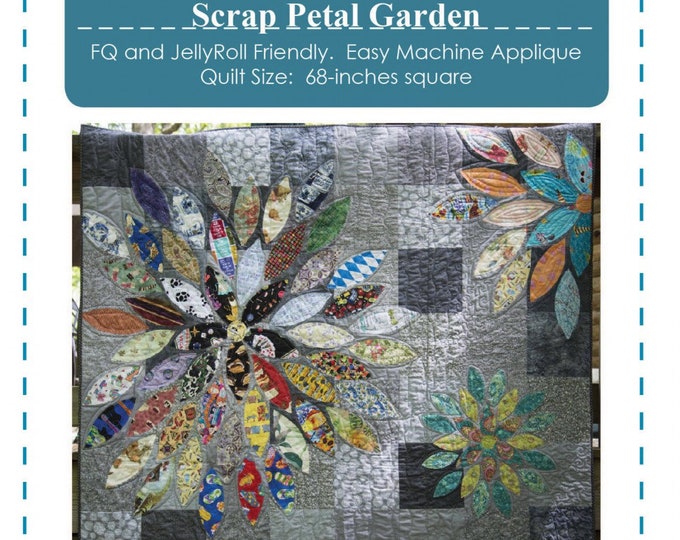 Scrap Petal Garden Quilt Pattern With Template by Cabin in the Woods