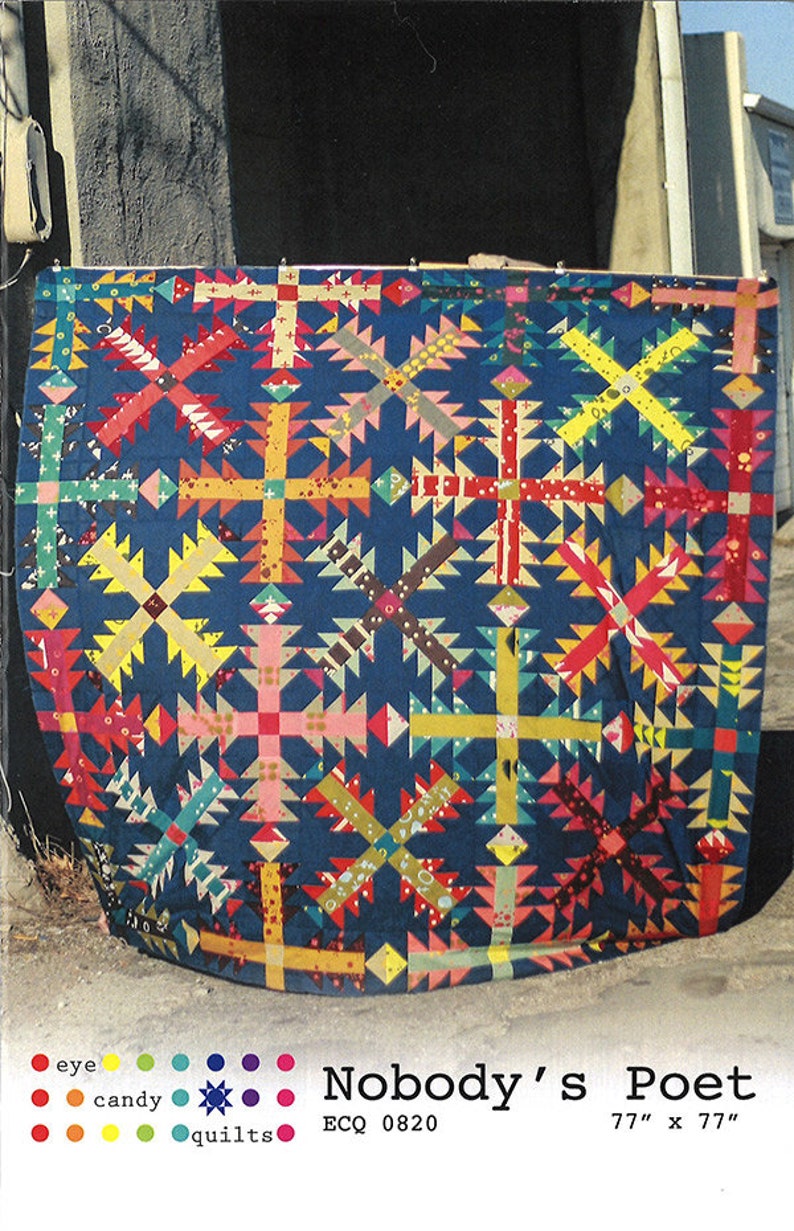 Nobody's Poet Quilt Pattern From Eye Candy Quilts Etsy